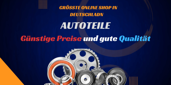 Beste Preise und höchste Qualität: Der größte Online Shop für Autoteile in Deutschland!
